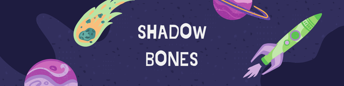 ShadowBones